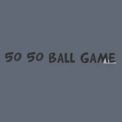 50-50-ball-game